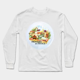 Fromages De France a foodie cheeseboard to die for Long Sleeve T-Shirt